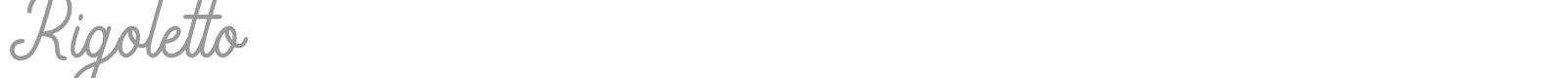 Rigoletto font preview